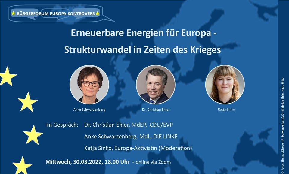 Europa kontrovers – Erneuerbare Energien für Europa – Strukturwandel in Zeiten des Krieges