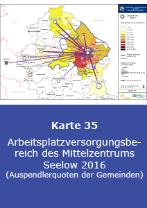 Arbeitsplatzversorgungsbereich des Mittelzentrums Seelow 2016